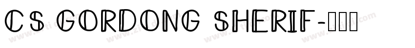 CS GORDONG SHERIF字体转换